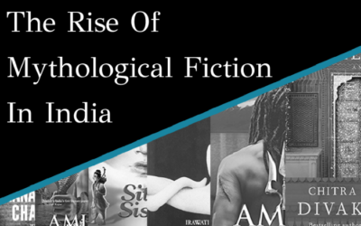 The Rise Of Mythological Fiction In India
