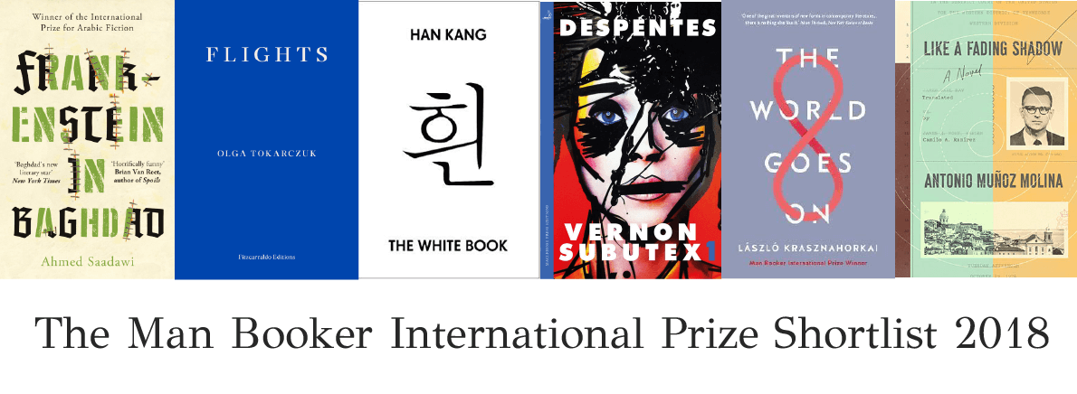 The Man Booker International Prize Shortlist 2018